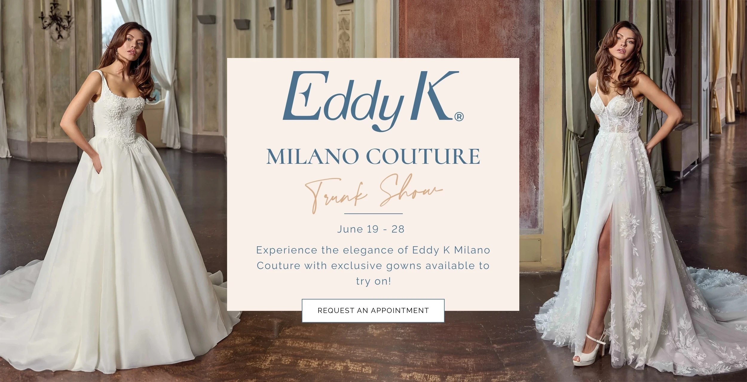 Eddy K Milana Couture Trunk Show Banner