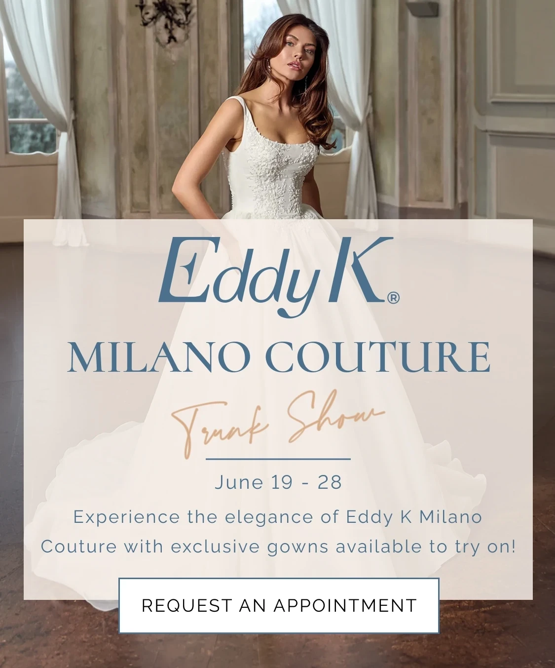 Eddy K Milana Couture Trunk Show Banner